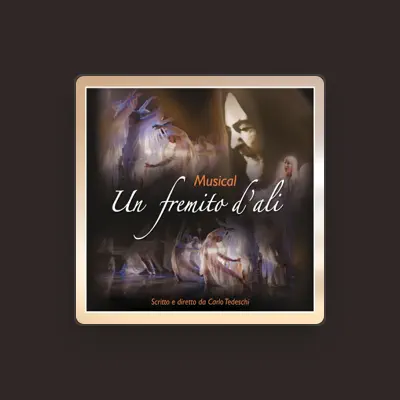 Listen to Un fremito d'ali Original Cast 2006, watch music videos, read bio, see tour dates & more!