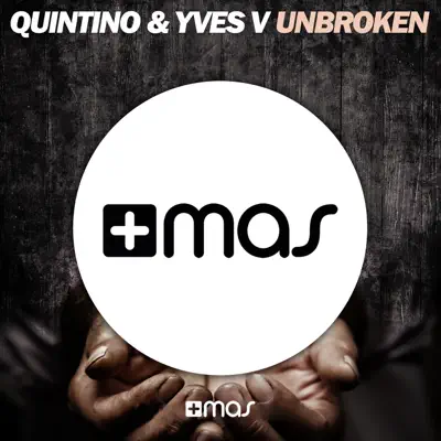 Unbroken - Single - Quintino