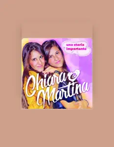 Luister naar Chiara E Martina, bekijk muziekvideo's, lees de bio, bekijk de tourdata, en meer!
