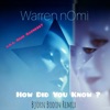 Les Bodin's How Did You Know? (Björn Bodin's HI-NRG Mix) How Did You Know? (Björn Bodin's HI-NRG Mix) - Single