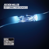 Lost Connection (Remixes) - EP - Jochen Miller