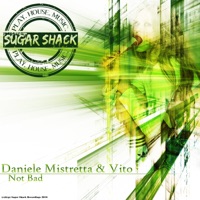 Not Bad - Single - Daniele Mistretta & Vito