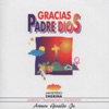 Gracias Padre Dios, 1995