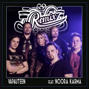 Vapauteen (feat. Noora Karma) - Single [Anyplace, Anywhere, Anytime] - Single