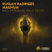 Magnum (Miroslav Vrlik Remix) — Ruslan Radriges