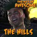 Hills, The