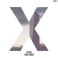 Fade Away - Single - syrin