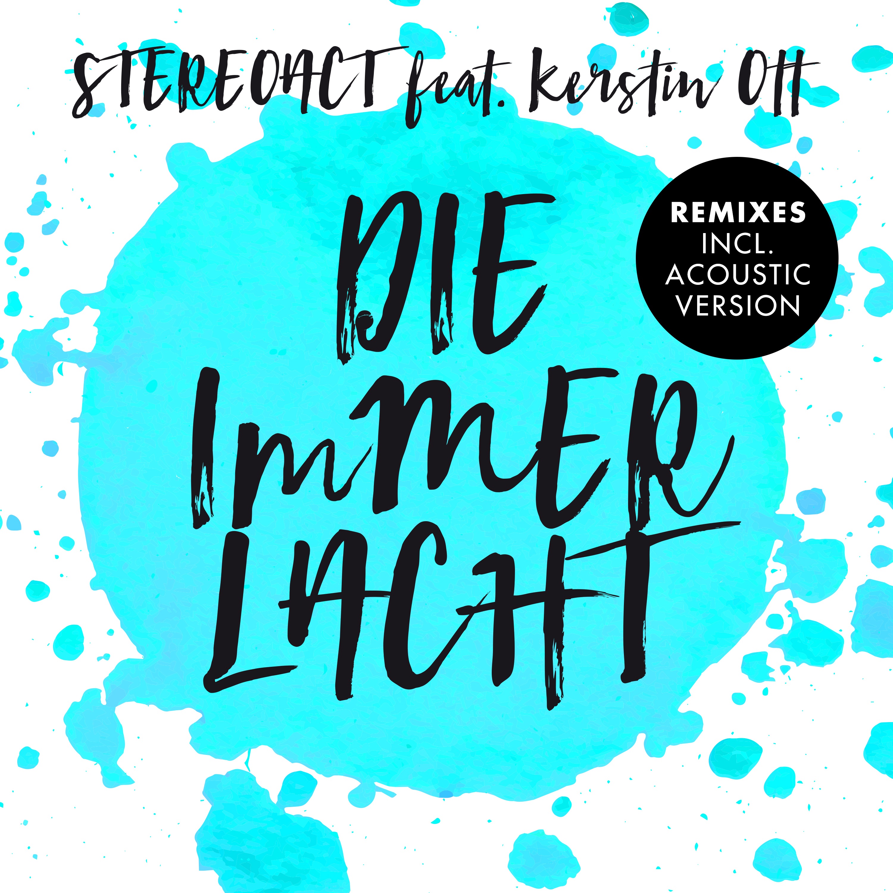 Die immer lacht (feat. Kerstin Ott) [Remixes]