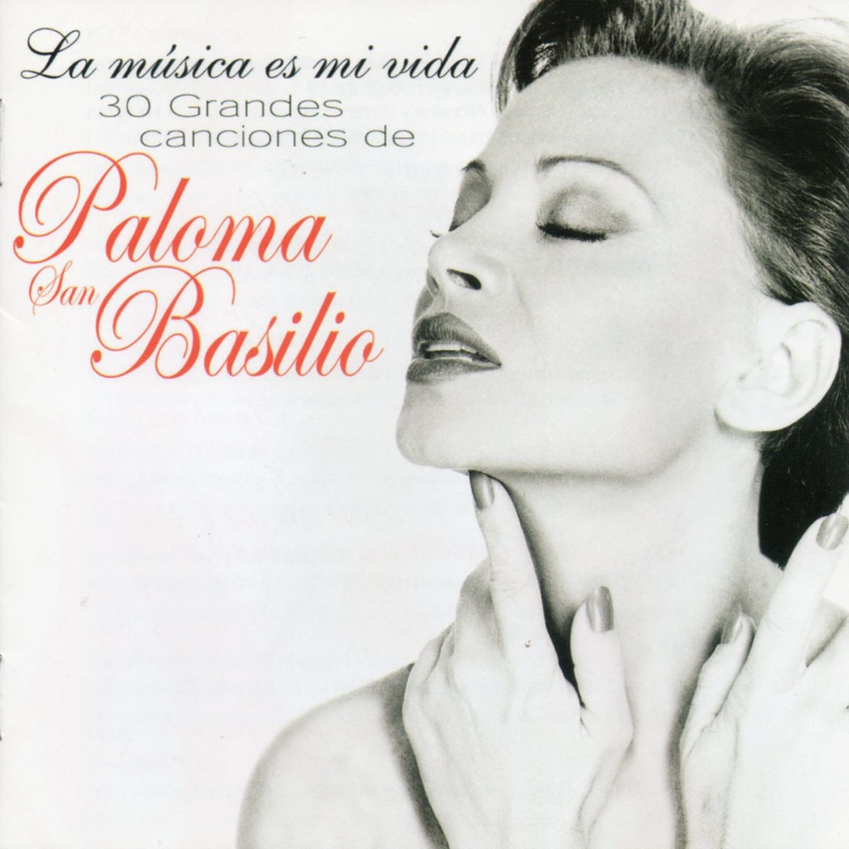 Paloma San Basilio / Las Canciones De Mi Vida