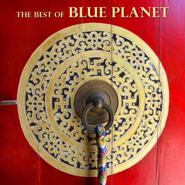 The Best of Blue Planet (feat. Lenny Mac Dowell & Hakim Ludin)