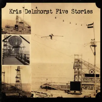 Five Stories - Kris Delmhorst