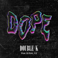 Dope - Single - ILLSON