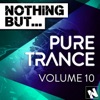 Nothing But... Pure Trance, Vol. 10