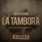 La Tambora - Techplayers lyrics