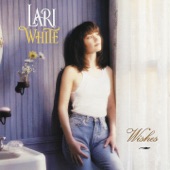 Lari White - Wishes