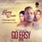 Go Easy (Remix) [feat. Victoria Kimani & CeCile] - Kenny Wonder lyrics