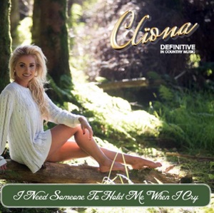 I Need Someone To Hold Me When I Cry - Single