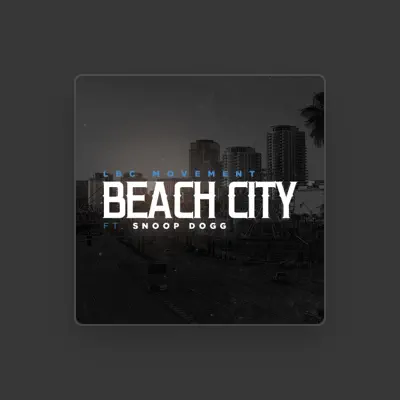 Listen to LBC Movement, watch music videos, read bio, see tour dates & more!