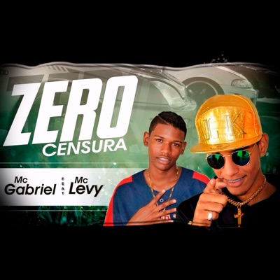 Zero Censura (feat. Mc Levy) - Single