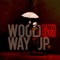 Way Up - Wood lyrics