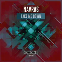 Take Me Down — Navras