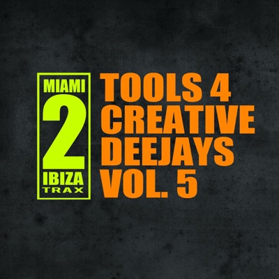 Tools for Creative Deejays, Vol. 5