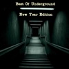 Best of Underground (New Year Edition)