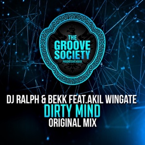 Dirty Mind (feat. Akil Wingate) - Single