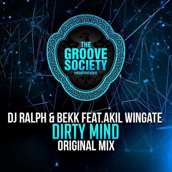 Dirty Mind (feat. Akil Wingate) - Single