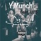 Dis Life (feat. LL'$) - Y.Munch lyrics