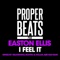 I Feel It (Rovito & Nolan Remix) - Easton Ellis lyrics