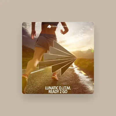 Listen to Lunatic D.J.T.M., watch music videos, read bio, see tour dates & more!