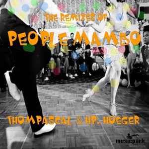 The Remixes of People Mambo - EP