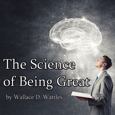 The Science of Being Great (Unabridged)