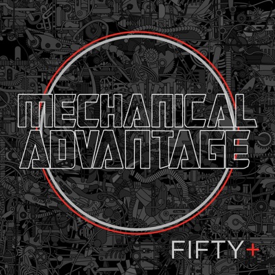 Mechanical Advantage 50 - EP