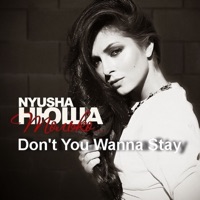 Don't You Wanna Stay - Single - NYUSHA