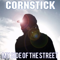 My Side of the Street - Single - Cornstick