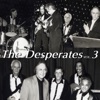 The Desperates, Vol. 3