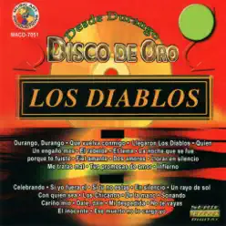 Desde Durango Disco De Oro - Los Diablos