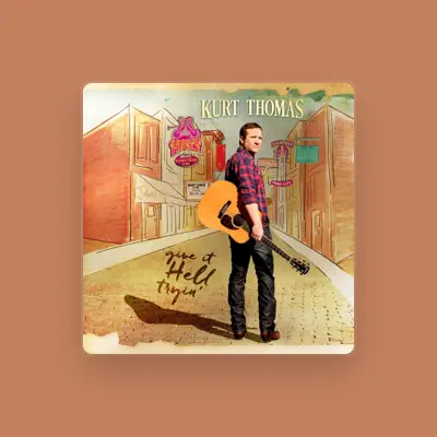 Listen to Kurt Thomas, watch music videos, read bio, see tour dates & more!