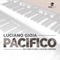 Pacifico (Luis Radio Remix) - Luciano Gioia lyrics