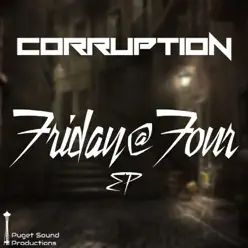 Friday@Four EP - Corruption (Polônia) Friday@Four EP - Corruption (Polônia)