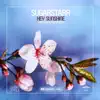 Sugarstarr - Hey Sunshine (feat. Alexander)