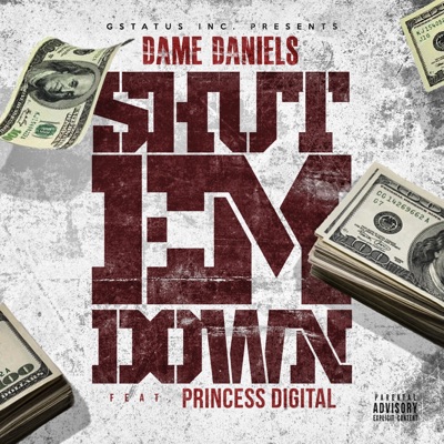 Shut Em Down - Single
