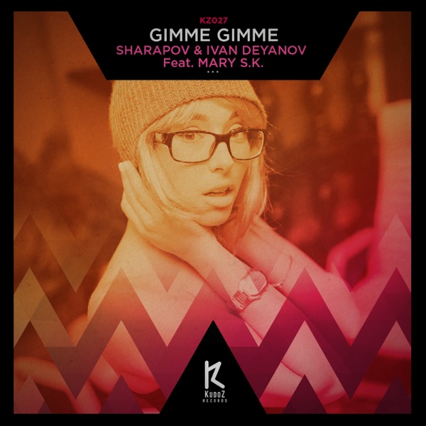 Gimme Gimme (feat. Mary S.K.) - Single