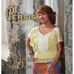 Establece Tu Orden - Persis Melo