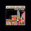 Allison Miller’s Boom Tic Boom