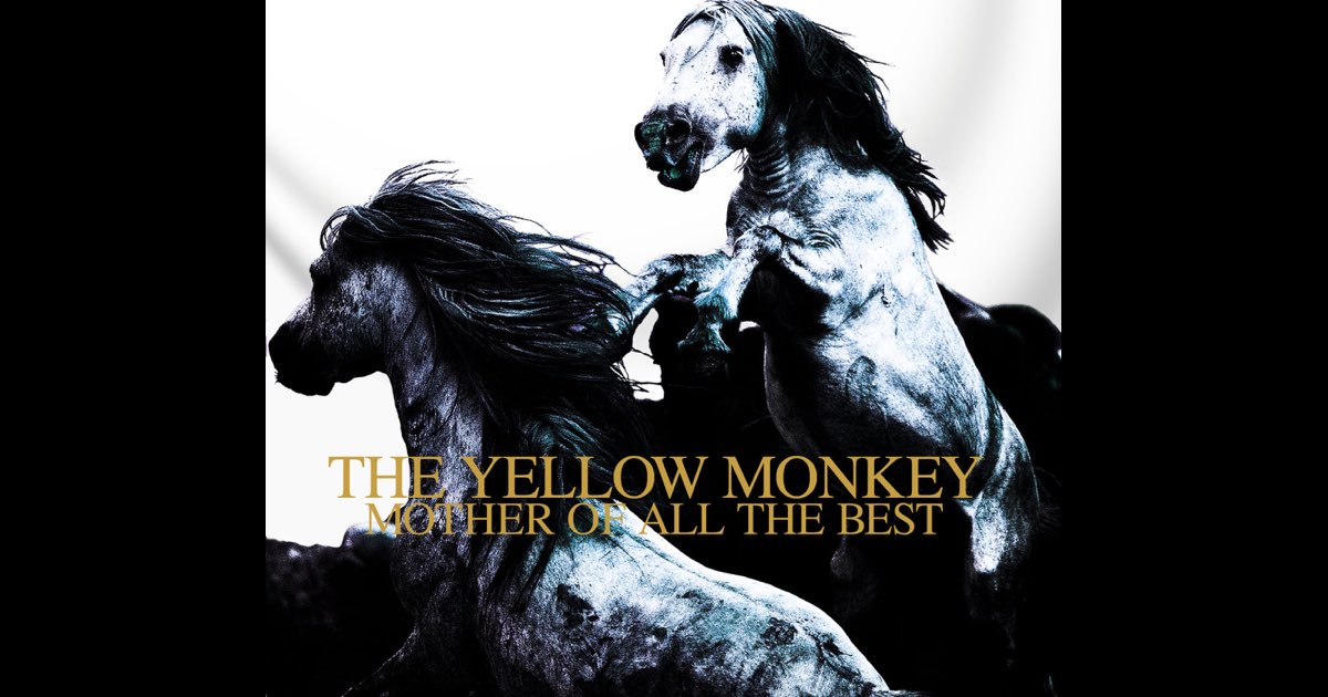 THE YELLOW MONKEY MOTHER OF ALL THE BEST (Remastered) - THE