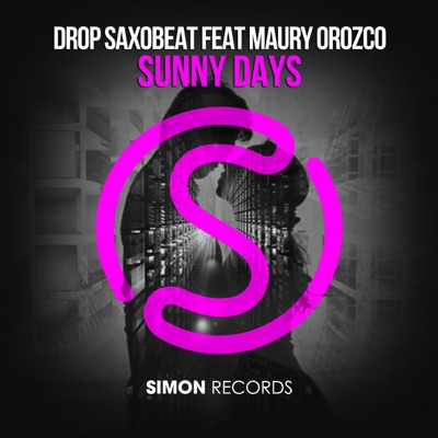 Sunny Days (feat. Maury Orozco) - Single