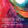 The Mantra Project, Vol. II: Mantras of the Sun - Suzin Green & Daniel Johnson